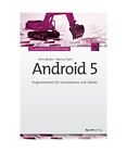 Android 5: Programmieren für Smartphones und Tablets, Arno Becker, Marcus Pant