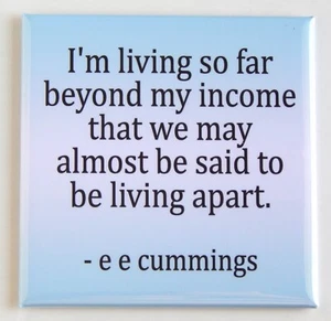 "Ich lebe so weit darüber hinaus..." KÜHLSCHRANKMAGNET lustiges Zitat - Bild 1 von 3