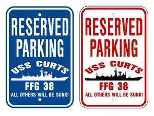 Letrero de estacionamiento USS CURTS FFG 38 Marina de los Estados Unidos Militar USN12 - Imagen 1 de 5