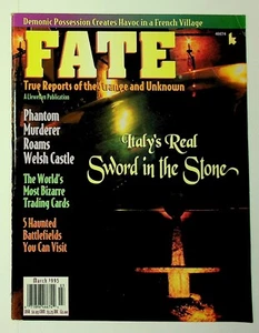 Fate Magazine March 1995 5 Haunted Battlefields Italy's Real Sword in the Stone - Picture 1 of 2