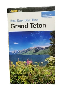 Best Easy Day Hikes GRAND TETON Second Edition By Bill Schneider VG - Picture 1 of 8