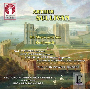 Arthur Sullivan On Shore and Sea & Kenilworth - CDLX7310 - Imagen 1 de 1