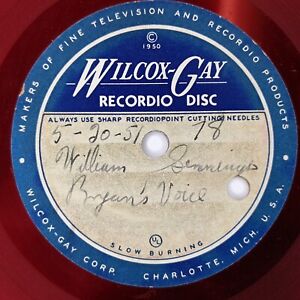 1951 Wilcox Gay Recordio Disc Presidents McKinley Taft + Cross of Gold Speech J1