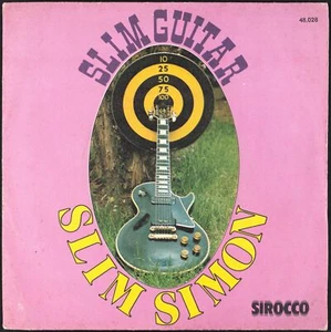 SLIM SIMON - Slim Guitar - 1976 France SP 45 tours - Picture 1 of 1