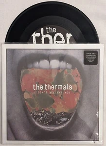 The Thermals I DON'T BELIEVE YOU picture sleeve 45 RPM 7" Kill Rock Stars krs535 - Imagen 1 de 7