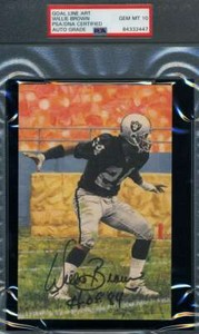 Willie Brown Gem Mint 10 HOF 84 PSA DNA Slab Signed Goal Line Art Card Autograph