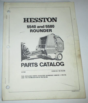 Hesston 5540 5580 Rounder Round Baler Parts Catalog Manual Book 12-83 ORIGINAL! - Image 1 of 3
