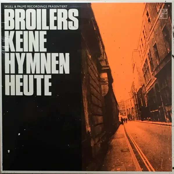 Broilers Keine Hymnen Heute LTD. ED., NUMBERED Vinyl Single 7inch NEW OVP - Bild 1 von 1