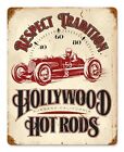 Hollywood Hot Rod Respect Tradition Fast 56 Retro Sign Blechschild Schild NEU