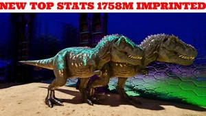 🔥ARK Survival Ascended PvE PC/XBOX/PS NEW Top Stats Rex 1758m Imprinted - Picture 1 of 10