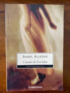 LIBRO “CUENTOS DE EVA LUNA”, de ISABEL ALLENDE - Imagen 1 de 2