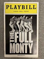 Playbill The Full Monty - 2001 - Broadway - Terrence McNally- Annie Golden