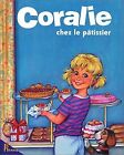Coralie Chez Le Patissier Von Hélène Ray | Buch | Zustand Sehr Gut