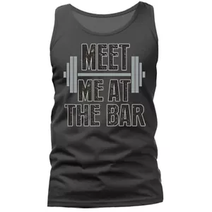 Canotta Meet Me At The Bar Esercizio Palestra Divertente Scherzo Umoristico Novità - Foto 1 di 8