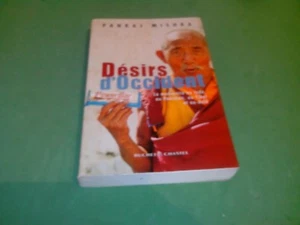 Désirs d'Occident ; La Modernité en Inde, au Pakistan, au Tibet - Pankaj Mishra - Imagen 1 de 1