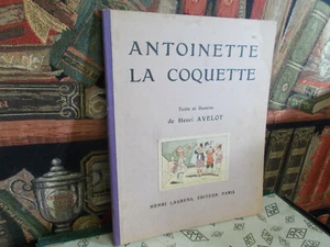 Antoinette la coquette-Henri Avelot-Vers 1930-Jeunesse. - Picture 1 of 2