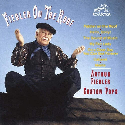Fiedler on the Roof by Arthur Fiedler (CD, Nov-1990, RCA Victor)