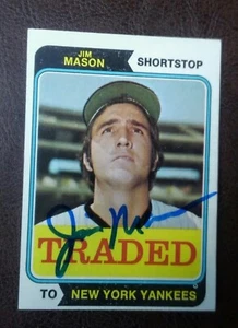 Jim Mason New York Yankees Signed 1974 Topps Traded #618T Authentic Autograph - Picture 1 of 3
