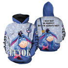 SWEAT À CAPUCHE Eeyore I May Not Be Perfect But I'm Always Me 3D taille US meilleur prix