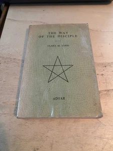 Clara M. Codd: The Way of the Disciple 1964 Good Theosophy Occult New Age 1st PB - Picture 1 of 1