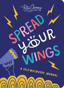 Spread Your Wings: A Self-Discovery Journal - Paperback - Retail $14.99 - Imagen 1 de 1