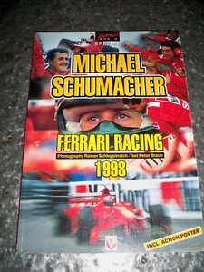 Michael Schumacher Ferrari Racing 1998 Rainer Schlegelmilch Peter Braun - Bild 1 von 4