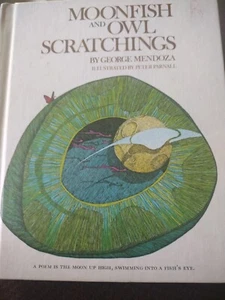 MOONFISH AND OWL SCRATCHINGS By George Mendoza 1971 Hardcover VG Peter Parnall - Picture 1 of 2