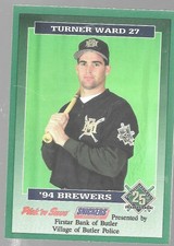 1994 Milwaukee Brewers Butler Police Turner Ward 27 Pick N Save Baseball Card