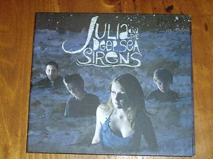 JULIA AND THE DEEP SEA SIRENS *CD ' JULIA AND THE DEEP SEA SIRENS ' 2007 EXC - Picture 1 of 2