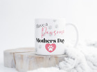 Mothers day gift, Mothers day mug jokey gift 