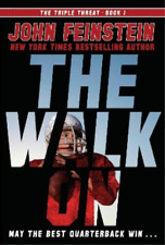 John Feinstein The Walk On (The Triple Threat, 1) (Paperback) Triple Threat