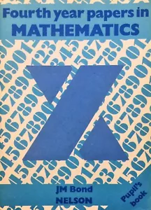 Fourth Year Papers in Mathematics JM Bond 1977 Vintage School Workbook Unused - Picture 1 of 3