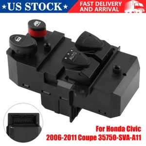 -Front Driver Power Window Switch for Honda Civic 2006-2011 Coupe 35750-SVA-A11 - Foto 1 di 11