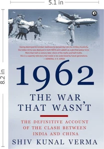 1962 THE WAR THAT WASN'T By Shiv Kumal Verma - Hardcover - Imagen 1 de 1