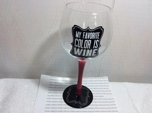 “MY FAVORITE COLOR IS WINE” WINE GLASS New in plastic casing DEI 18 OZ - Picture 1 of 4