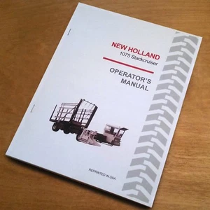 New Holland 1075 Stackcruiser Bale Wagon Operator's Owners Book Guide Manual NH - Picture 1 of 3