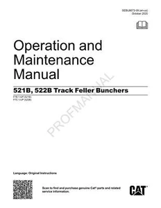 Caterpillar 511B 521B 522B Track Feller Buncher Operators Maintenance Manual - Picture 1 of 1