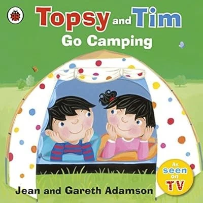 Topsy and Tim: Go Camping (Topsy & Tim), Adamson, Jean, Used; Good Book - Image 1 of 1