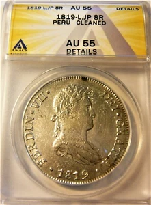 Peru 1819 Lima J.P. Silver 8 Reales ANACS AU 55 Details - Picture 1 of 4