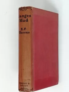 Ganges Mud: An Indian Mystery Story, E. P. Thorne, 1936, 1st Ed Hardback - Picture 1 of 1