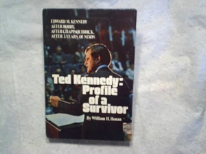1972 TED KENNEDY PROFILE OF A SURVIVOR,William H.Honan DJ,1st PRINTING,bobby,jfk - Picture 1 of 2