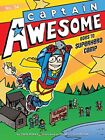 Captain Awesome Goes To Superhero Camp By Kirby, Stan Book The Cheap Fast Free