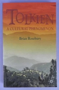 Tolkien: A Cultural Phenomenon By Brian Rosebury 2003 - Foto 1 di 1