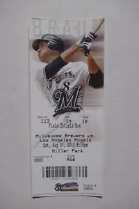 MILWAUKEE BREWERS VS LOS ANGELES ANGELS 8/31/2013 FULL TICKET ~ RYAN BRAUN - Picture 1 of 1