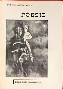 POESIE - D.A. CARDONE - GABRIELI 1978 (AUTOGRAFO) - Foto 1 di 2