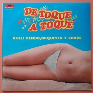 De Toque A Toque Rulli Rendo Orquesta Y Coros POLYDOR POL 2403015 VG+/VG #5591 - Imagen 1 de 13