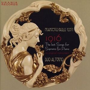 Francesco Paolo  1916: The Last Songs for Soprano & Piano On Original Instr (CD)