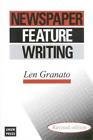 L Granato Newspaper Feature Writing (Paperback)