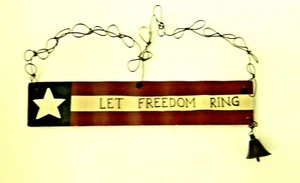 Rustikal PATRIOTISCH / AMERICANA ""Let Freedom Ring"" mit Glocke METALLSCHILD - Bild 1 von 1
