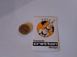  ADESIVO VINTAGE STICKER kleber NASA CHAUSSURES CRETTON MARTIGNY - Foto 1 di 1